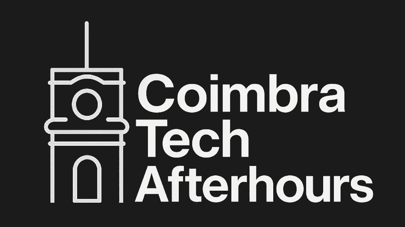 Coimbra Tech Afterhours #1