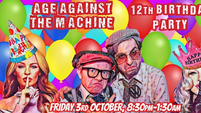 Age Against the Machine 12th Birthday party